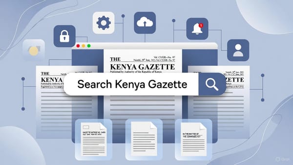 How to Check the Latest Kenya Gazette Notices with AI